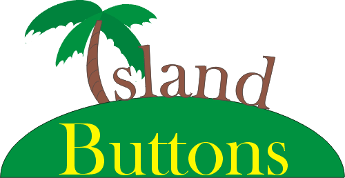[Island Buttons - http://IslandButtons.com]