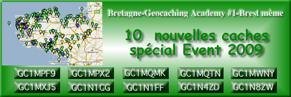 10 nouvelles caches special Event Bretagne 2009