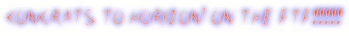 CONGRATS TO HORIZON1 ON THE FTF!!!!!