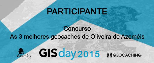 Participante no concurso: As 3 melhores geocaches de Oliveira de Azeméis