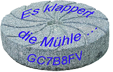 Es klappert die Mühle....