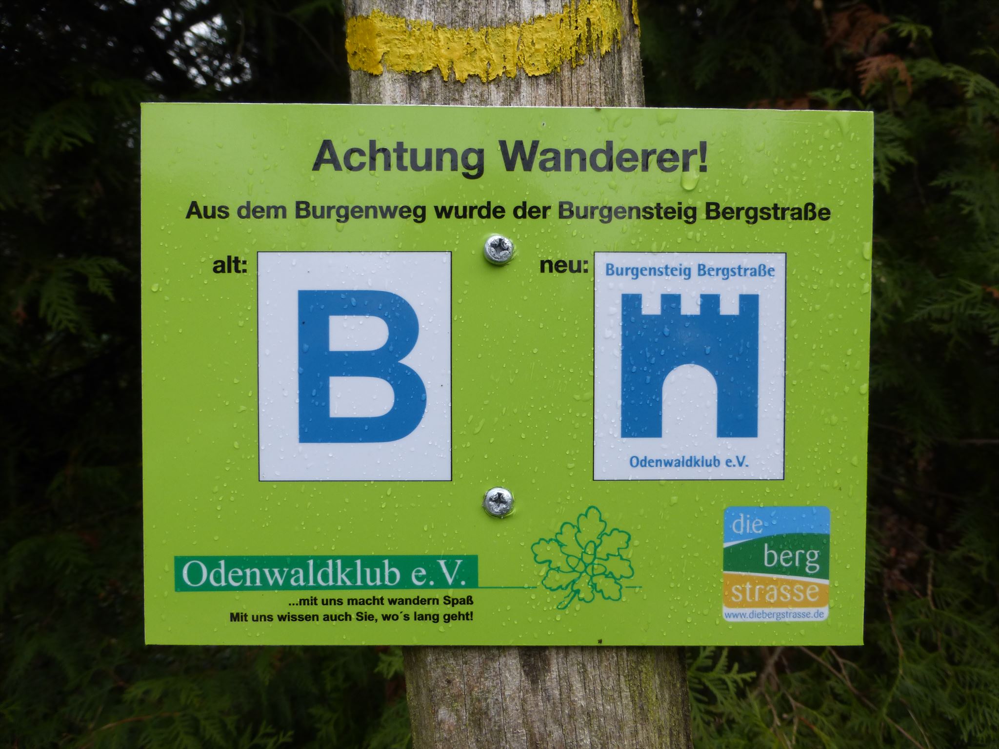 Taufrisch. Achtung Wanderer!